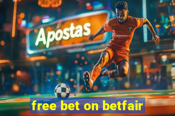 free bet on betfair